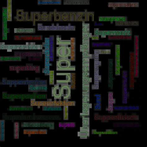 synonym für super|anderes wort für super.